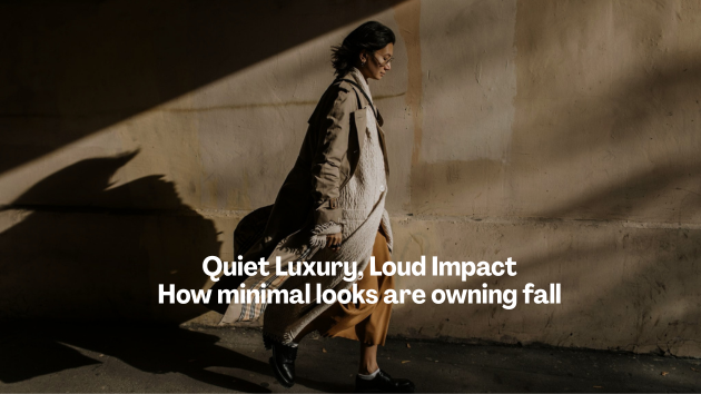 Quiet Luxury in Autumn: Why Less Is Doing More on Fall Runways